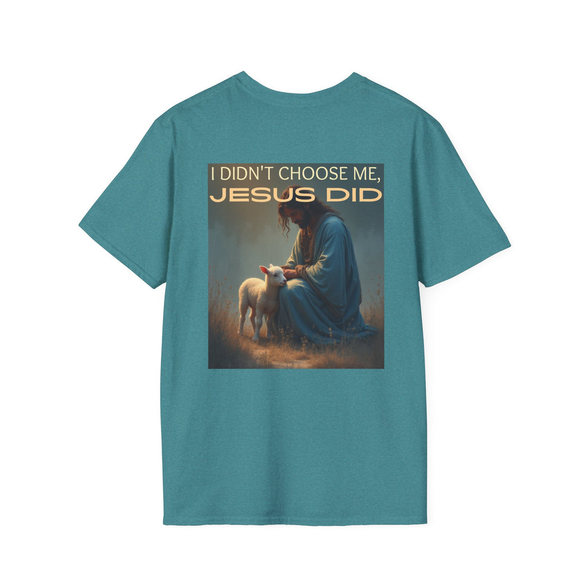 I didn't choose me, Jesus did
