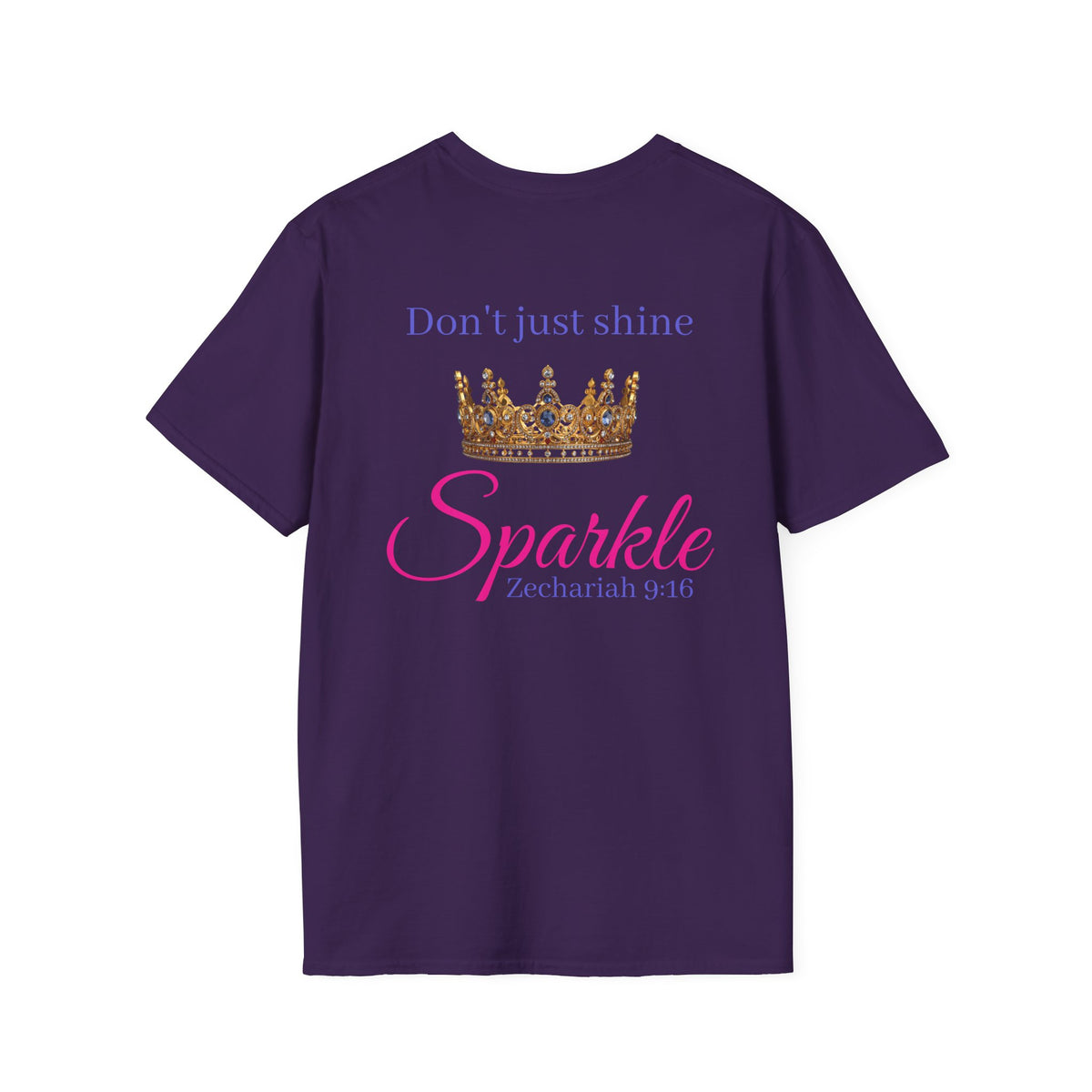 Don’t Just Shine crown Sparkle T-Shirt | Zechariah 9:16 scripture tee